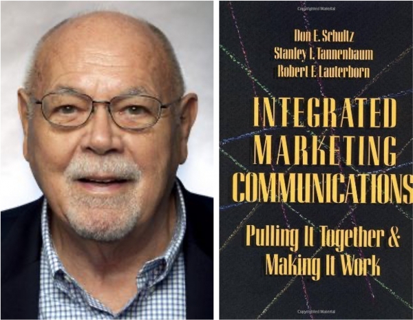 슐츠 교수와 그의 저서 "Integrated Marketing Communications: Putting It Together & Making It Work"